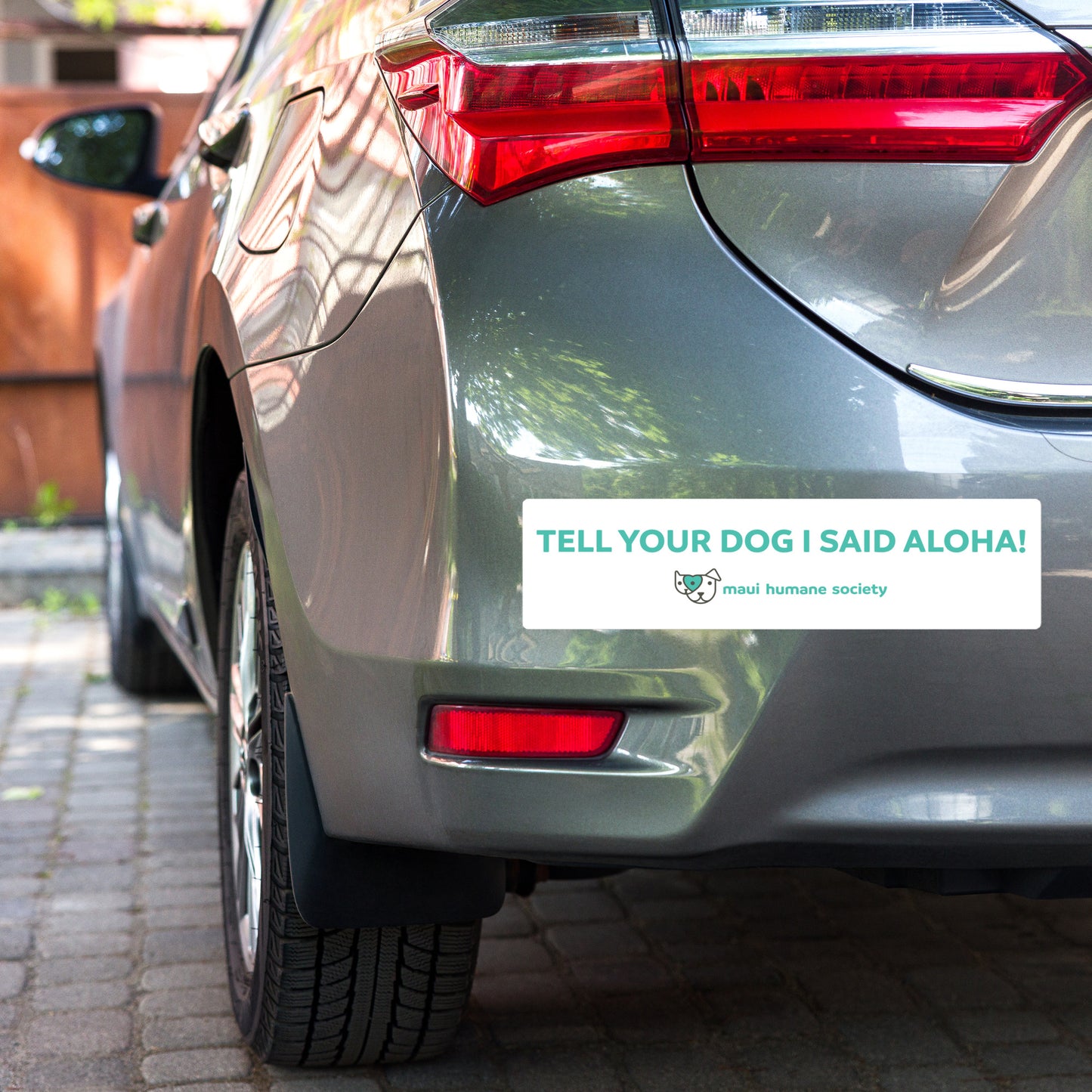 Tell Your Dog I Said Aloha! Bumper Sticker