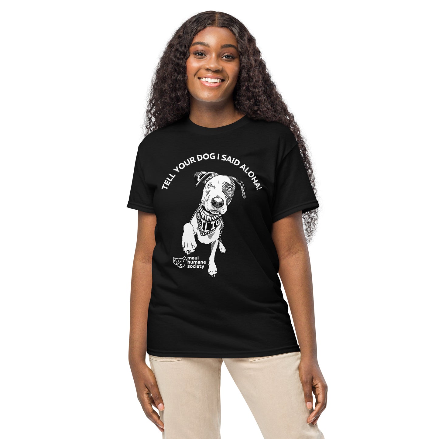 Tell Your Dog I Said Aloha! Adult Unisex T-Shirt